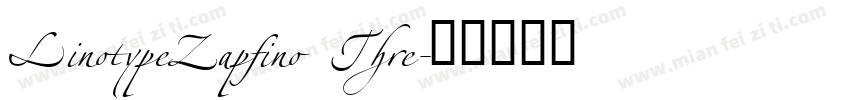 LinotypeZapfino Thre字体转换